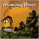Harmony House: Verse Two
