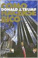 Cómo hacerse rico (Trump: How to Get Rich: Big Deals from the Star of The Apprentice)