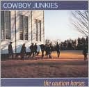 The Caution Horses