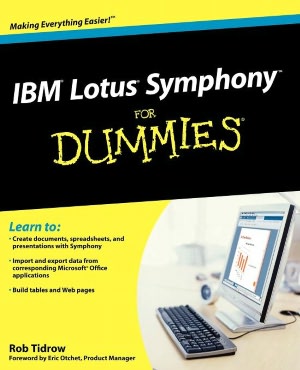 IBM Lotus Symphony For Dummies