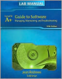 Lab Manual for Andrews' A+ Guide to Software