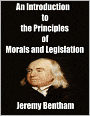 An Introduction to the Principles of Morals and Legislation