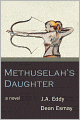 Methuselah's Daughter: A Novel