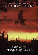 Eyes with Winged Thoughts: Poems and Photographs