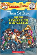 download Thea Stilton and the Secret of the Old Castle (Geronimo Stilton : Thea Series) book