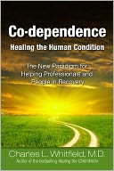 Co-dependence - Healing the Human Condition