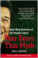 Tear Down This Myth: How the Reagan Legacy Has Distorted Our Politics and Haunts Our Future