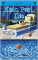 Knit, Purl, Die (Black Sheep Knitting Series #2)