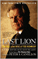 Last Lion: The Fall and Rise of Ted Kennedy