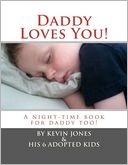 Daddy Loves You!