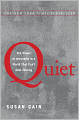 Quiet: The Power of Introverts in a World That Can't Stop Talking