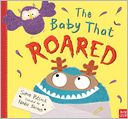 The Baby That Roared