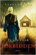Plain Fear: Forbidden: A Novel