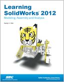 Learning SolidWorks 2012