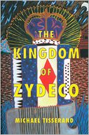 The Kingdom of Zydeco