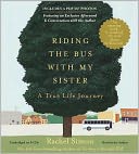 Riding the Bus with My Sister: A True Life Journey