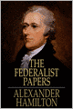 The Federalist Papers