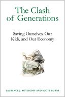 The Clash of Generations: Saving Ourselves, Our Kids, and Our Economy