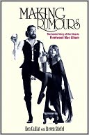 Making Rumours: The Inside Story of the Classic Fleetwood Mac Album