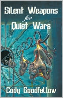 Silent Weapons for Quiet Wars