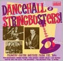 Dancehall Stringbusters Vol. 2: Crunchy Guitar Instros from the '60s