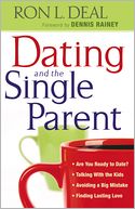 Dating and the Single Parent: * Are You Ready to Date? * Talking With the Kids * Avoiding a Big Mistake * Finding Lasting Love