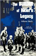 download The Burden of Hitler's Legacy book
