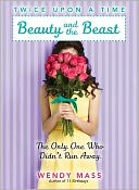 Beauty and the Beast, the Only One Who Didn't Run Away (Twice Upon a Time Series #3)