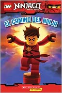 El camino del ninja (Way of Ninja: Lego Ninjago Reader #1))