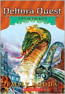 Deltora Quest #3: City of the Rats