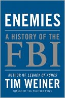 Enemies by Tim Weiner: NOOK Book Cover