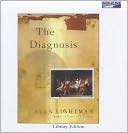 The Diagnosis