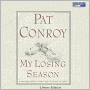 My Losing Season: The Point Guard's Way to Knowledge