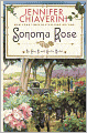 Sonoma Rose (Elm Creek Quilts Series #19)