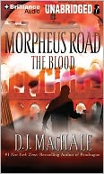 The Blood (Morpheus Road Series #3)
