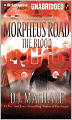 The Blood (Morpheus Road Series #3)