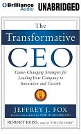 The Transformative CEO: Impact Lessons from Industry Game Changers