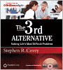The 3rd Alternative: Solving Life's Most Difficult Problems