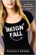 Reign Fall (Demon Princess Series #3)