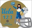 UCLA Bruins 123: My First Counting Book