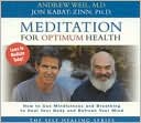 8 Meditations for Optimum Health
