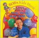 Sing Along with Bob #1