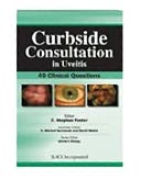Curbside Consultation in Uveitis: 49 Clinical Questions