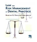 download Law and Risk Management in Dental Practice book