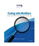 Coding with Modifiers: A Guide to Correct CPT and HCPCS Modifier Usage
