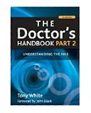 The Doctor's Handbook Part 2: Understanding the NHS