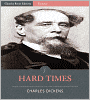 Hard Times (Illustrated)