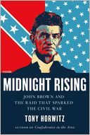 Midnight Rising: John Brown and the Raid That Sparked the Civil War