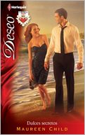 Dulces Secretos (King's Million-Dollar Secret) (Harlequin Deseo Series #838)