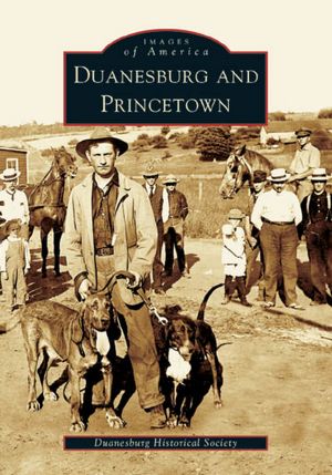 Duanesburg and Princetown, New York (Images of America Series)
